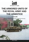 ARMORED UNITS OF THE ROYAL ARM - Paolo Crippa - 9788893277303