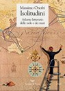 Isolitudini - Massimo Onofri - 9788893448178