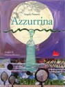 Azzurrina - Angela Nanetti - 9788893489638