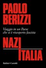 NazItalia - Paolo Berizzi - 9788893885515