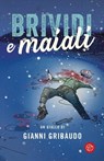 Brividi e Maiali - Gianni Gribaudo - 9788893900201