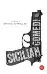 Sicilian Comedi - Ottavio Cappellaini - 9788893900232