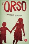 L'orso - Claire Cameron - 9788893900553