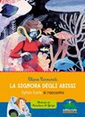 La signora degli abissi - Chiara Carminati - 9788893930840