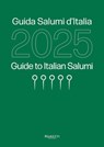 Guida Salumi d'Italia 2025: Guide to Italian Salumi 2025 - Sabtino Sorrentino - 9788893970488