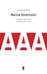 Marina Abramović. Il paradosso dell'assenza - Valeria Spallino - 9788894898446