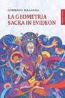 La geometria sacra in Evideon - Corrado Malanga - 9788894906509