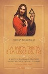 La Santa Trinità e la Legge del Tre - Cynthia Bourgeault - 9788894906868