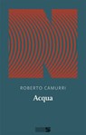 Acqua - Roberto Camurri - 9788894938777