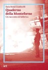 Quaderno della Monteforno - Sara Rossi Guidicelli - 9788895067209