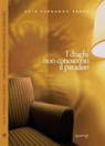 I draghi non conoscono il paradiso - Caio Fernando Abreu - 9788895166247