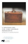 L'apofasia del Cav. Ciro Saverio Paniscotti - Enrico Panunzio - 9788896052556