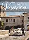 Love me in Veneto edizione tedesca - AA.VV. - 9788896058428