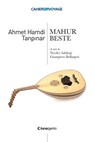 Mahur Beste - Ahmet Hamdi Tanpinar ; Giampiero Bellingeri - 9788896058558