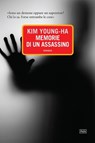 Memorie di un assassino - Kim Young-ha - 9788896317631
