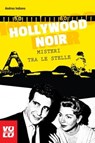 Hollywood Noir - Andrea Indiano - 9788897637769