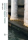 Mann, Mahler, Visconti: Morte a Venezia - Sandro Naglia ; Fabrizio M. Rossi - 9788897778028