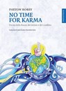 No Time For Karma - Paxton Robey - 9788897864196