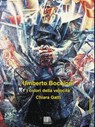 Umberto Boccioni. I colori della velocità - Chiara Gatti - 9788898461592