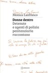 Donne dentro - Monica Lanfranco - 9788898947386
