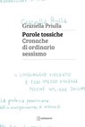 Parole tossiche - Graziella Priulla - 9788898947393