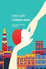 L'ultima mela - Sofia Gallo ; Giulia Piras - 9788898947751