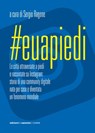 #Euapiedi - AA. VV. - 9788899240448