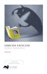 Omicidi faticosi - Nino Marino - 9788899389765