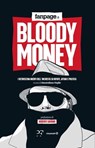 Bloody Money. I retroscena dell'inchiesta su rifiuti, affari e politica - Massimiliano Virgilio - 9788899784744