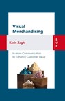 Visual Merchandising - Karin Zaghi - 9788899902469