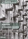 Periferie - Franco Ferrarotti ; Maria Immacolata Macioti - 9788899918200