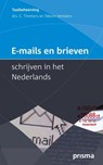 E-mails en brieven schrijven in het Nederlands - Corriejanne Timmers - 9789000314874