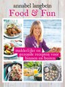 Food en fun - Annabel Langbein - 9789000339785