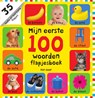 Mijn eerste 100 woorden flapjesboek - Roger Priddy - 9789000341122