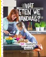 Wat eten we vandaag? - Susan Aretz - 9789000344345