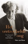 Het vertroebelde oog - Han van Bree - 9789000354528