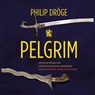 Pelgrim - Philip Dröge - 9789000359844