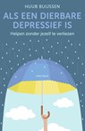 Als een dierbare depressief is - Huub Buijssen - 9789000360857