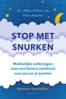 Stop met snurken - Mike Dilkes ; Alex Adams - 9789000361441