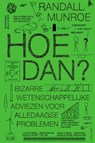 Hoe dan? - Randall Munroe - 9789000361571