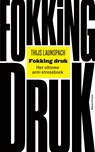 Fokking druk - Thijs Launspach - 9789000363704