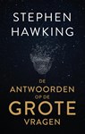 De antwoorden op de grote vragen - Stephen Hawking - 9789000365043