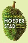 Moederstad - Philip Dröge - 9789000365302