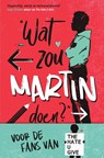 Wat zou Martin doen? - Nic Stone - 9789000365449