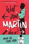 Wat zou Martin doen? - Nic Stone - 9789000365456