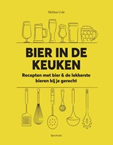 Bier in de keuken, Melissa Cole -  - 9789000366569