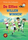 De effies willen winnen! - Vivian den Hollander - 9789000369461