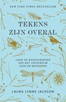 Tekens zijn overal - Laura Lynne Jackson - 9789000371808