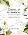 Dromen- en doelenplanner - Judith Noordzij - 9789000372317