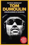 Tom Dumoulin - Patrick Bernhart - 9789000372638
